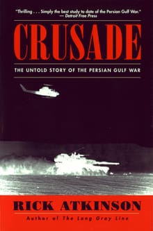 Crusade - Rick Atkinson