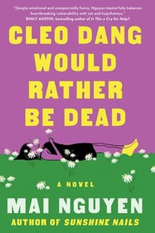 Cleo Dang Would Rather Be Dead - Mai Nguyen