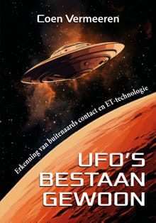 Ufo's bestaan gewoon - Coen Vermeeren