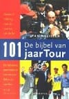 De bijbel van 101 jaar Tour - Jean Nelissen