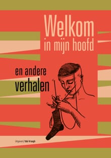 “Welkom in mijn hoofd