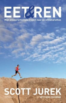 Eet & ren - Scott Jurek