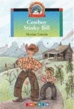 Cowboy Stinky Bill - M. Letterie, Martine Letterie