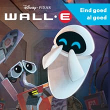 WALL-E - Eind goed al goed -  Disney Pixar