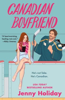 Canadian Boyfriend - Jenny Holiday