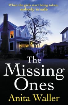 The Missing Ones - Anita Waller