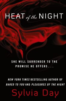 Heat of the Night - Sylvia Day