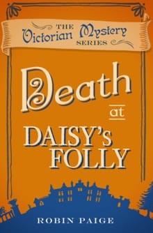 Death at Daisy's Folly - Robin Paige