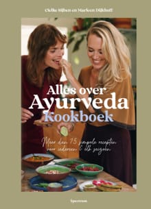 Alles over Ayurveda kookboek - Marleen Dijkhoff, Cielke Sijben