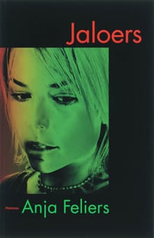 Jaloers - A. Feliers, Anja Feliers, ...