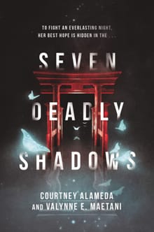 “Seven Deadly Shadows