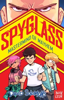 SPYGLASS: Mastermind of Mayhem - David Solomons