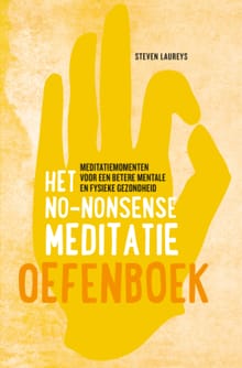 Het no-nonsense meditatie oefenboek - Steven Laureys