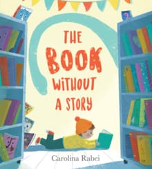 The Book Without a Story - Carolina Rabei