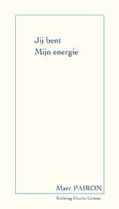 Jij bent mijn energie - M. Pairon, Marc Pairon
