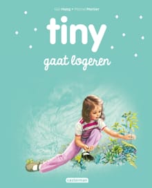 Tiny gaat logeren - Gijs Haag