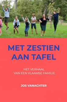Met zestien aan tafel - Jos Vanachter