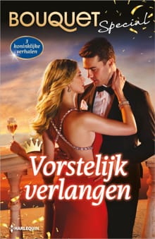 Bouquet Special Vorstelijk verlangen - Michelle Smart, Annie West, ...