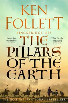 The Pillars of the Earth - Ken Follett