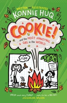 Cookie! (Book 2): Cookie and the Most Annoying Girl in the World - Konnie Huq
