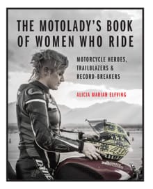 “MotoLady’s Book of Women Who Ride