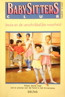 Jessie en de verschrikkelijke waarheid - Ann M. martin