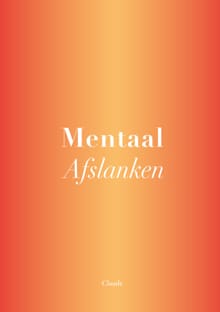 “Mentaal Afslanken