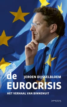 De Eurocrisis - Jeroen Dijsselbloem