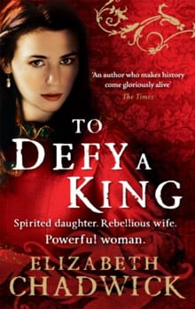 To Defy A King - Elizabeth Chadwick