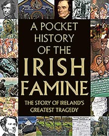 “A Pocket History of the Irish Famine