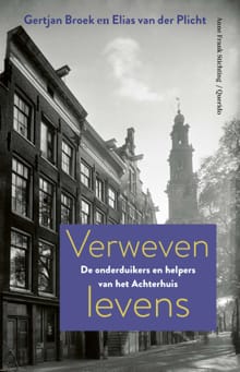Verweven levens - Gertjan Broek, Elias van der Plicht