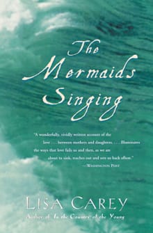 The Mermaids Singing - Lisa Carey