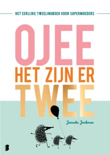 O jee, het zijn er twee - Janneke Jonkman