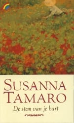 De stem van je hart - S. Tamaro, Susanna Tamaro