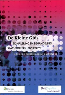 De kleine gids Signalering en behandeling slachtoffers loverboys - Ellen de Ruiter,  van der Wiele