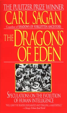 DRAGONS OF EDEN - Carl Sagan