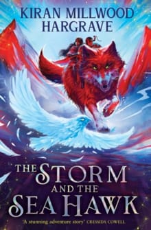 Geomancer: The Storm and the Sea Hawk - Kiran Millwood Hargrave