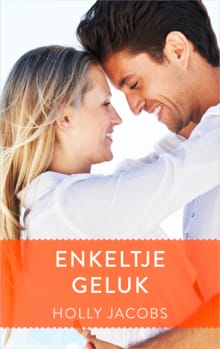 Enkeltje geluk - Holly Jacobs