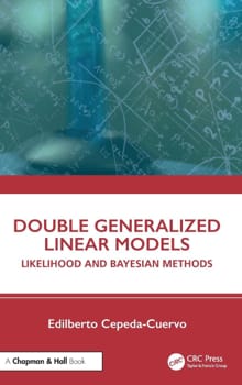Double Generalized Linear Models - Edilberto Cepeda-Cuervo