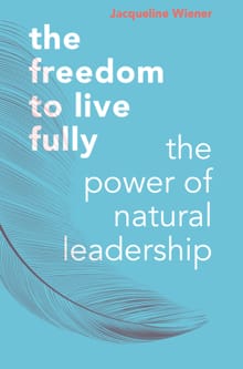 “The freedom to live fully