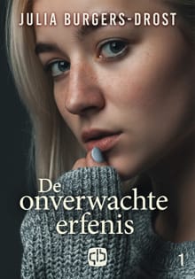 De onverwachte erfenis - Julia Burgers-Drost, Julia Buirgers-Drost