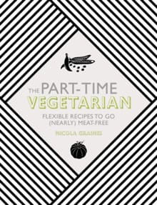 The Part-Time Vegetarian - Nicola Graimes