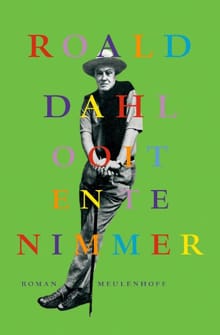 Ooit en te immer - Roald Dahl, R. Dahl