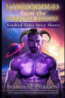 Kidnapped from the Paradise Resort - Evangeline Anderson