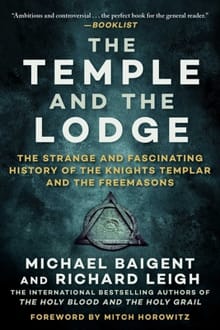 TEMPLE & THE LODGE - Michael Baigent
