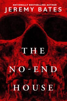 The No-End House - Jeremy Bates