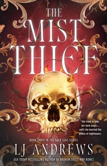 The Mist Thief - LJ Andrews