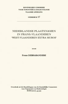 Nederlandse plaatsnamen in Frans-Vlaanderen - Frans Debrabandere