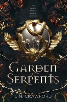 Garden of Serpents - C N Crawford
