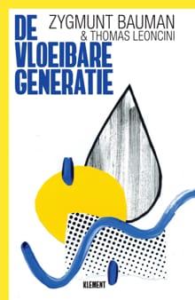 De vloeibare generatie - Thomas Leoncini, Zygmunt Bauman